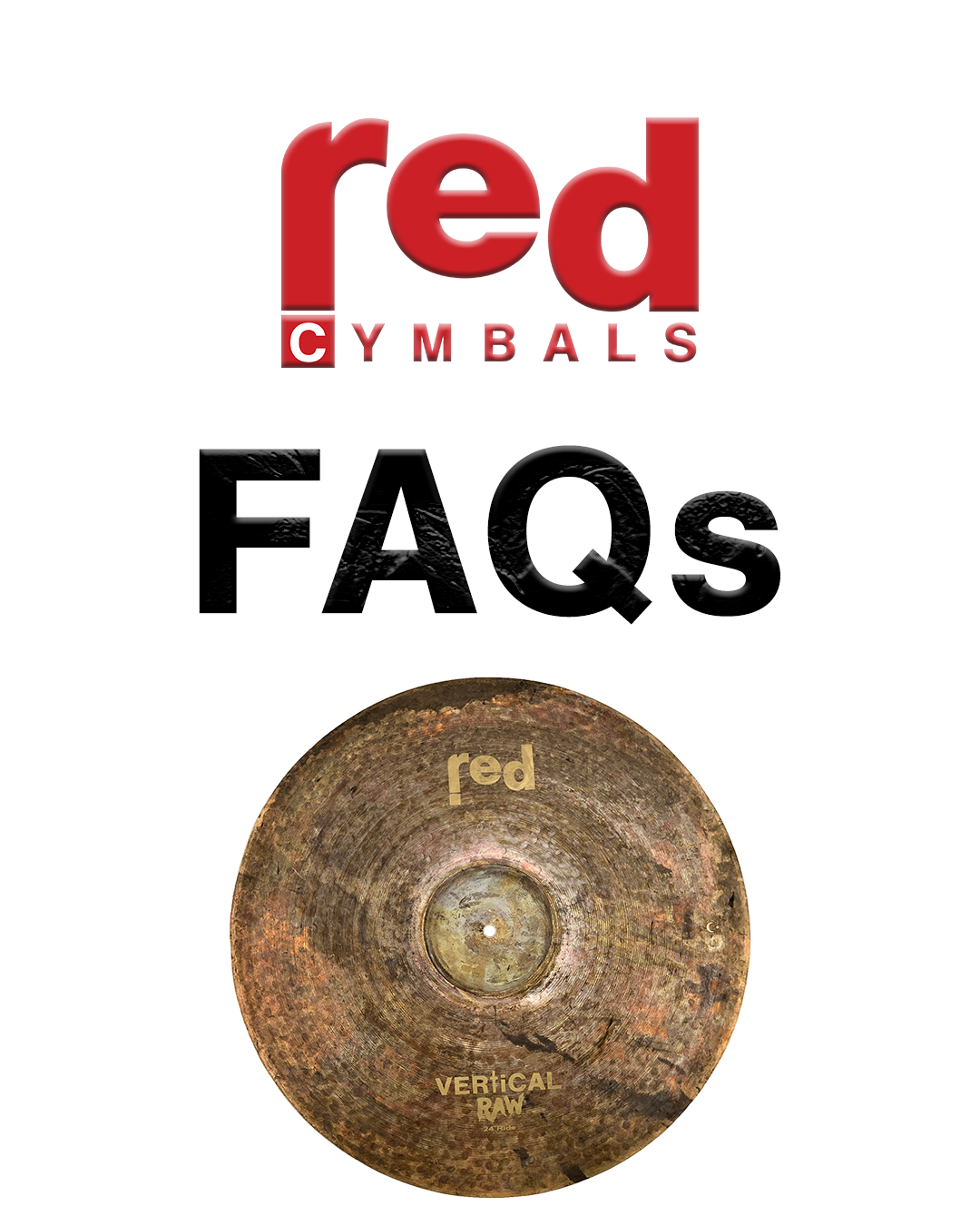FAQs about Red Cymbals